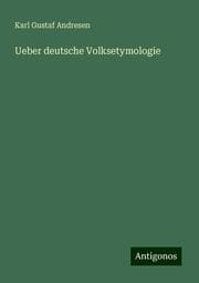 Cover von Ueber deutsche Volksetymologie