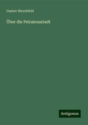 Cover von Über die Peiraieusstadt