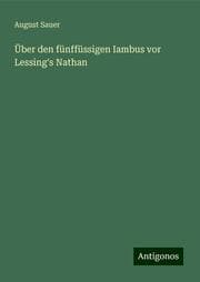 Cover von Über den fünffüssigen Iambus vor Lessing's Nathan
