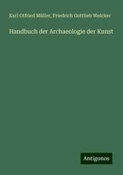 Cover von Handbuch der Archaeologie der Kunst