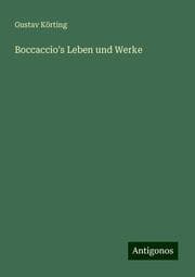 Cover von Boccaccio's Leben und Werke