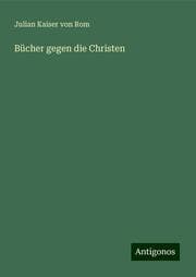 Cover von Bücher gegen die Christen