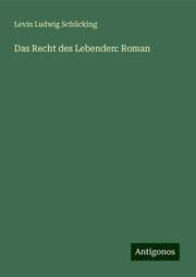 Cover von Das Recht des Lebenden: Roman