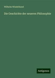Cover von Die Geschichte der neueren Philosophie