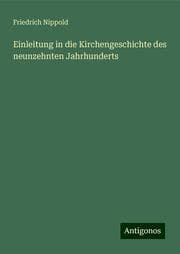 Cover von Einleitung in die Kirchengeschichte des neunzehnten Jahrhunderts