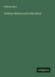 Cover von Goldene Ratten und rothe Muse