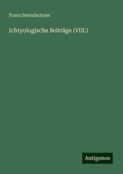 Cover von Ichtyologische Beiträge (VIII.)