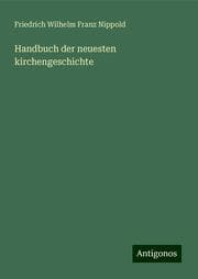 Cover von Handbuch der neuesten kirchengeschichte