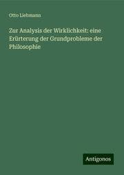 Cover von Zur Analysis der Wirklichkeit: eine Erürterung der Grundprobleme der Philosophie