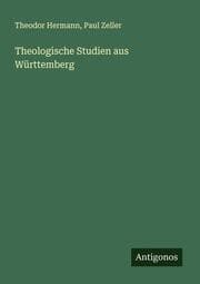 Cover von Theologische Studien aus Württemberg