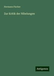Cover von Zur Kritik der Nibelungen
