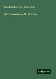 Cover von Altfranzösische Bibliothek