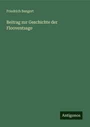 Cover von Beitrag zur Geschichte der Flooventsage