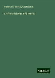 Cover von Altfranzösische Bibliothek