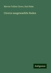Cover von Ciceros ausgewaehlte Reden