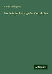 Cover von Das Zeitalter Ludwigs der Vierzehnten