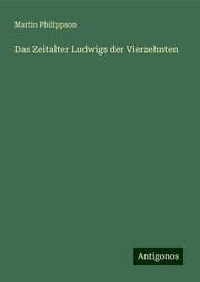 Cover von Das Zeitalter Ludwigs der Vierzehnten