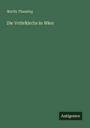 Cover von Die Votivkirche in Wien