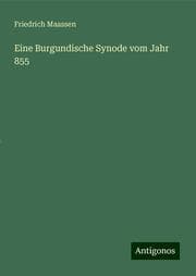 Cover von Eine Burgundische Synode vom Jahr 855