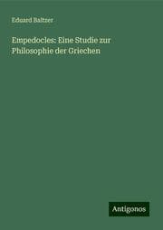 Cover von Empedocles: Eine Studie zur Philosophie der Griechen