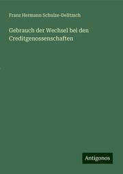 Cover von Gebrauch der Wechsel bei den Creditgenossenschaften