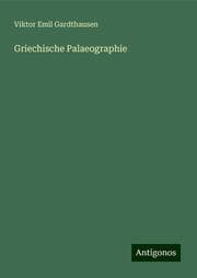 Cover von Griechische Palaeographie