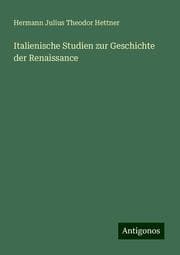 Cover von Italienische Studien zur Geschichte der Renaissance