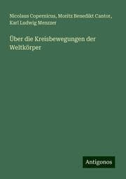 Cover von Über die Kreisbewegungen der Weltkörper