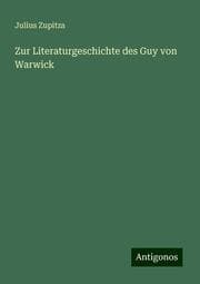 Cover von Zur Literaturgeschichte des Guy von Warwick