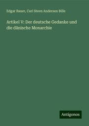 Cover von Artikel V: Der deutsche Gedanke und die dänische Monarchie
