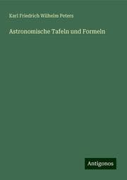 Cover von Astronomische Tafeln und Formeln
