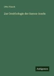 Cover von Zur Ornithologie der Samoa-Inseln