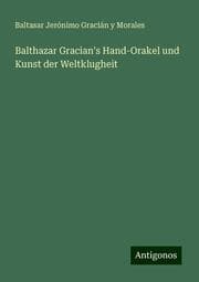 Cover von Balthazar Gracian's Hand-Orakel und Kunst der Weltklugheit