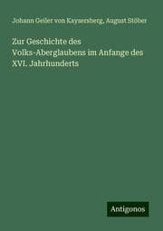Cover von Zur Geschichte des Volks-Aberglaubens im Anfange des XVI. Jahrhunderts