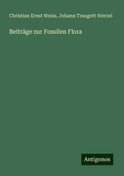 Cover von Beiträge zur Fossilen Flora