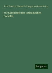 Cover von Zur Geschichte des vaticanischen Conciles