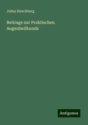 Cover von Beitrage zur Praktischen Augenheilkunde