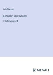 Cover von Die Welt in Gold; Novelle