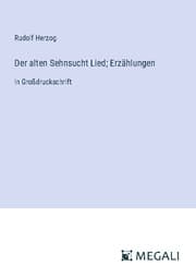 Cover von Der alten Sehnsucht Lied; Erzählungen