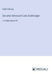 Cover von Der alten Sehnsucht Lied; Erzählungen