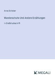 Cover von Wanderschuhe Und Andere Erzählungen