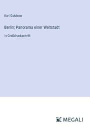 Cover von Berlin; Panorama einer Weltstadt