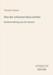 Cover von Was der schwarze Hans erlebte