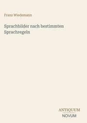 Cover von Sprachbilder nach bestimmten Sprachregeln