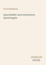 Cover von Sprachbilder nach bestimmten Sprachregeln