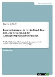Cover von Frauenaltersarmut in Deutschland. Eine kritische Betrachtung des Anfälligkeitspotenzials für Frauen