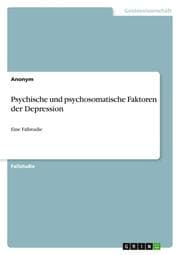 Cover von Psychische und psychosomatische Faktoren der Depression