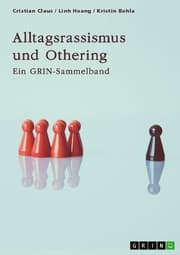 Cover von Alltagsrassismus und Othering. Welche Rolle spielen Printmedien?