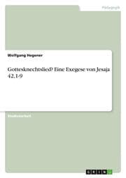 Cover von Gottesknechtslied? Eine Exegese von Jesaja 42,1-9