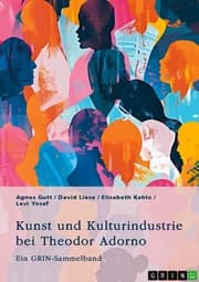 Cover von Kunst und Kulturindustrie bei Theodor Adorno